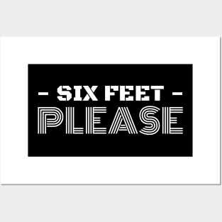 Six feet please 2 Shirt Posters and Art